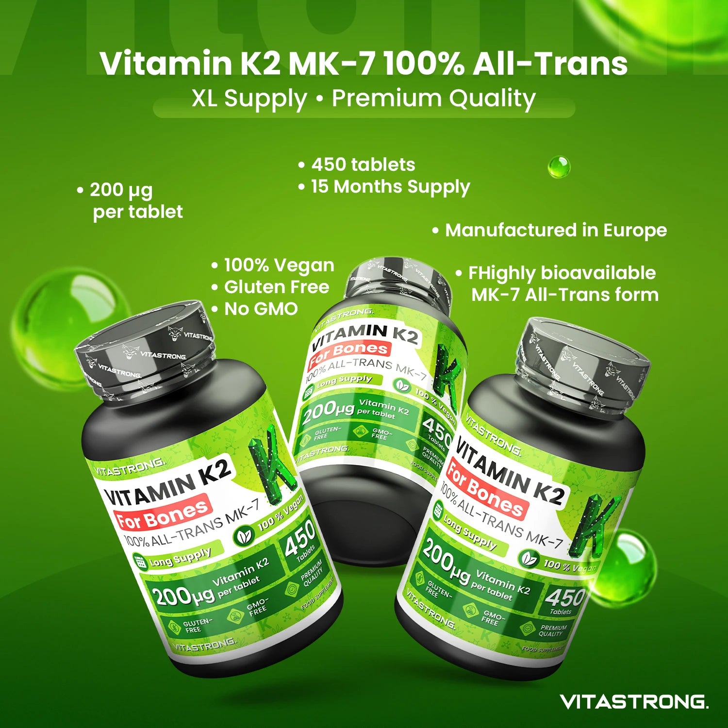 VitaStrong Vitamin K2 200 mcg, High Power, 1 Daily, 450 Tablets, Bone Health, Bone & Muscle support, Food Supplement, Premium Quality, 100% Vegan and Clean Formula